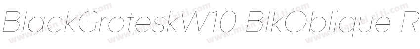 BlackGroteskW10 BlkOblique Regular字体转换